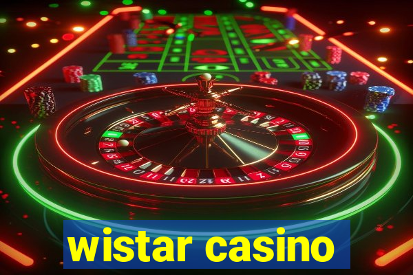 wistar casino