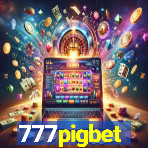 777pigbet