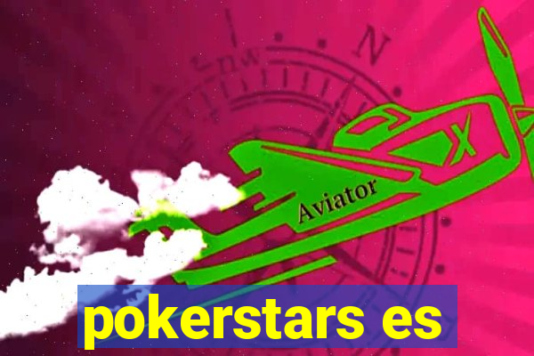 pokerstars es