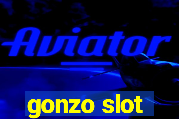 gonzo slot