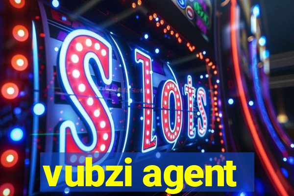 vubzi agent