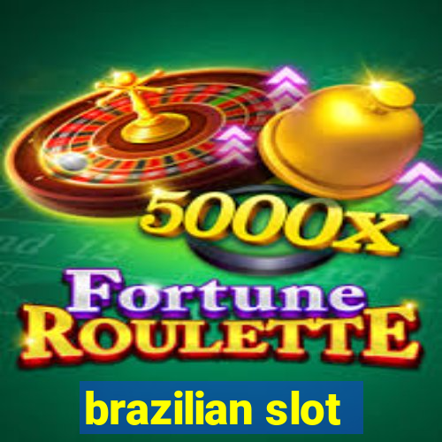 brazilian slot