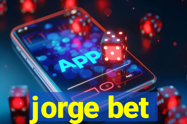 jorge bet