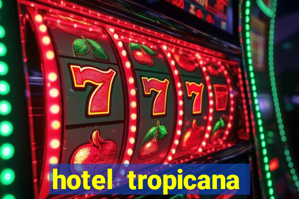 hotel tropicana aruba resort & casino