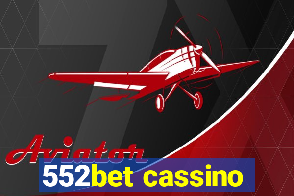 552bet cassino