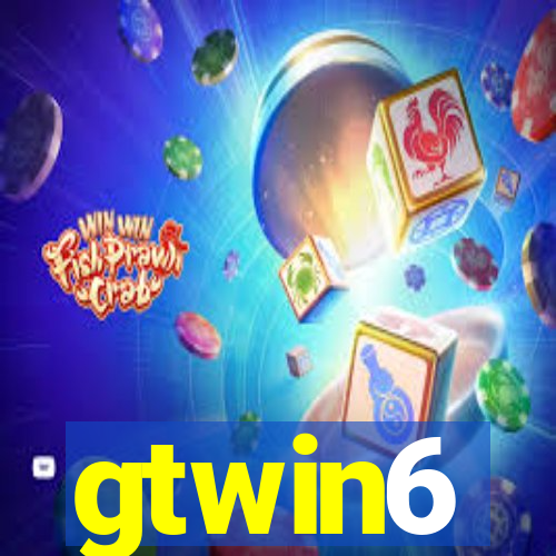 gtwin6