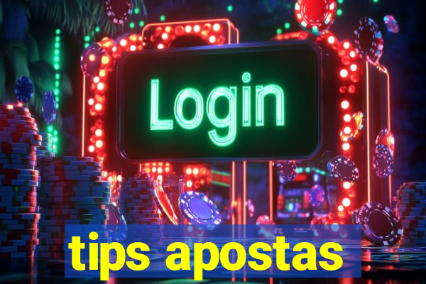 tips apostas