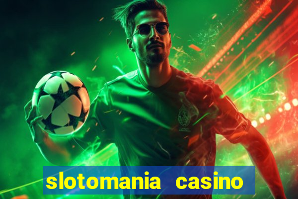 slotomania casino slots games