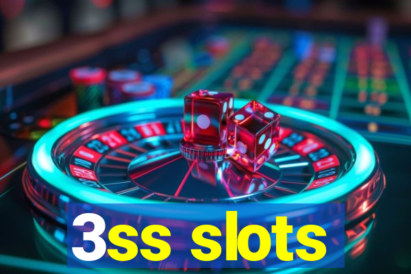 3ss slots