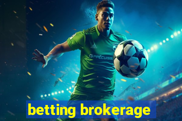 betting brokerage