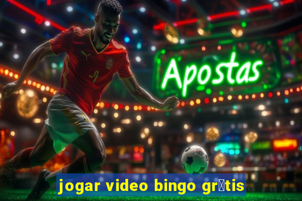 jogar video bingo gr谩tis