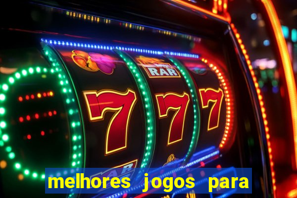 melhores jogos para android 10