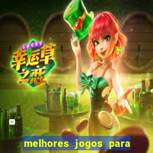 melhores jogos para android 10