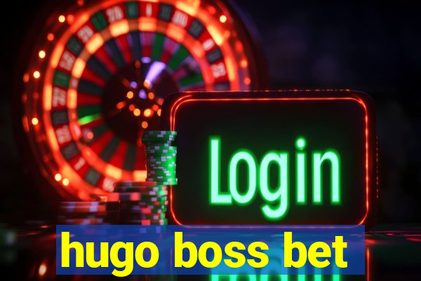 hugo boss bet