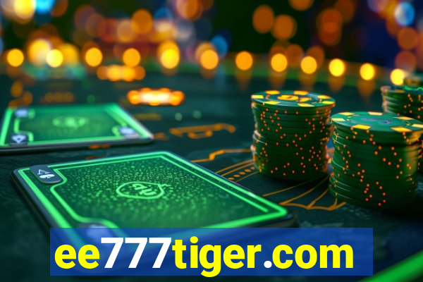 ee777tiger.com