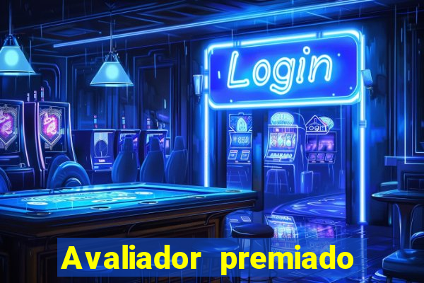 Avaliador premiado reclame aqui