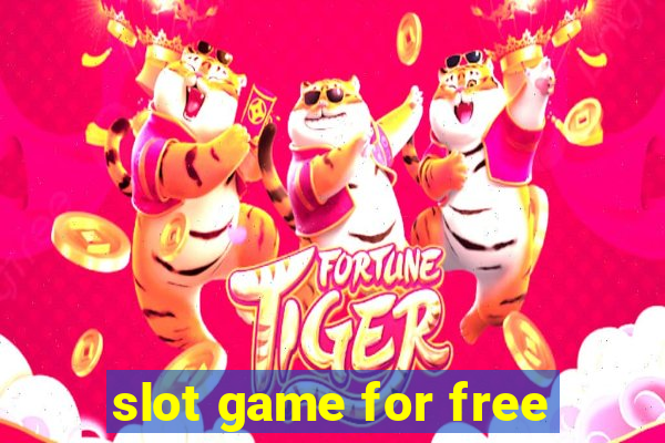 slot game for free