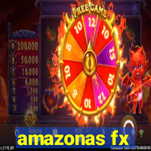 amazonas fx