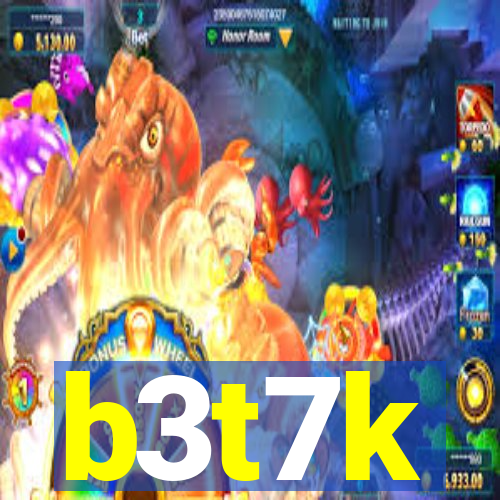 b3t7k