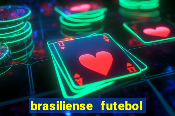 brasiliense futebol clube maior de 18