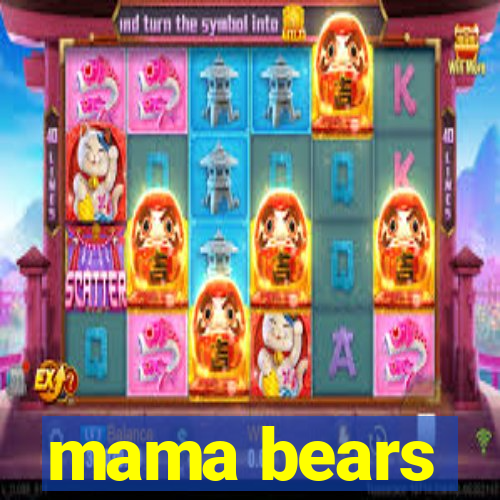 mama bears