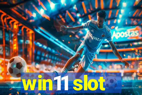 win11 slot