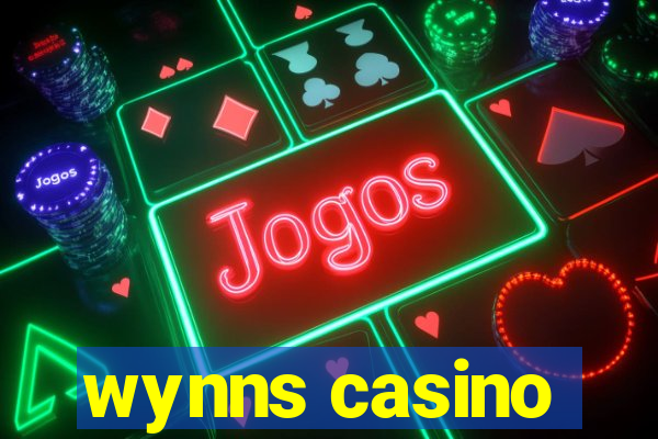 wynns casino