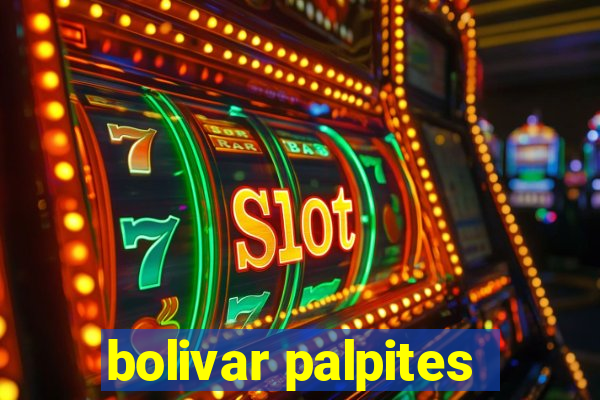 bolivar palpites