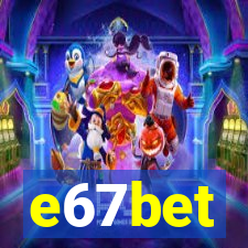 e67bet