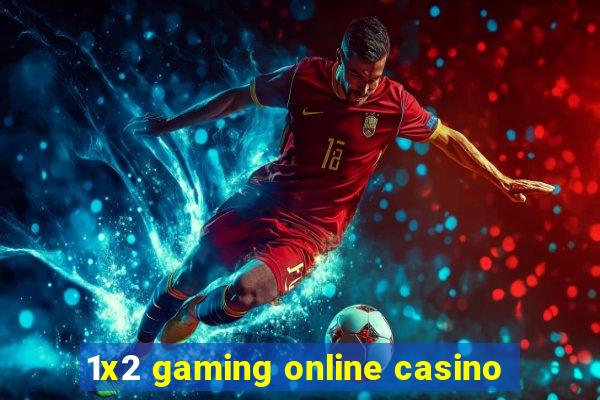 1x2 gaming online casino