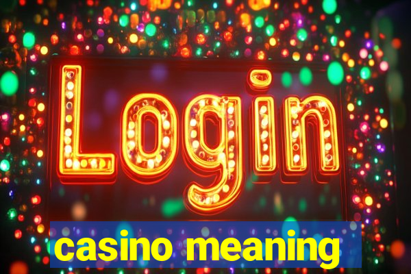 casino meaning