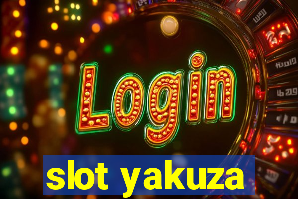 slot yakuza