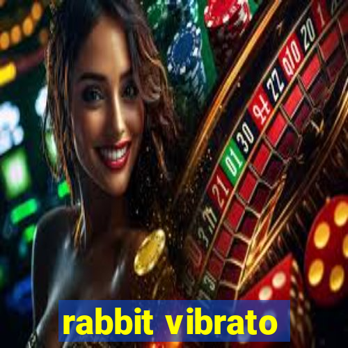 rabbit vibrato