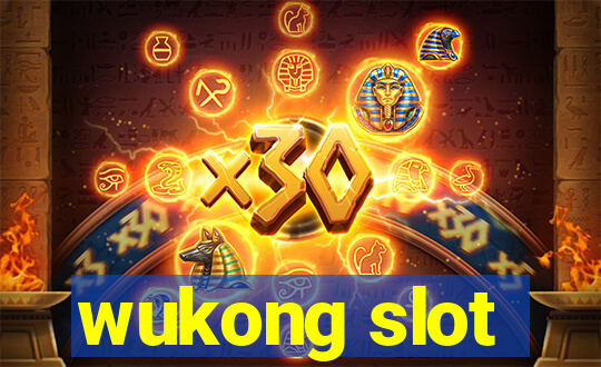 wukong slot