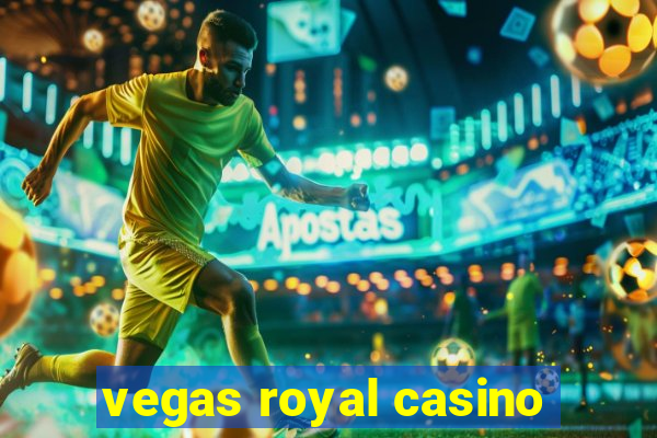 vegas royal casino