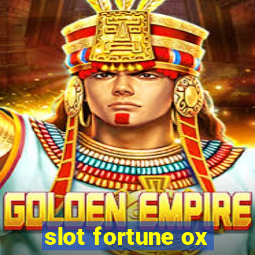 slot fortune ox