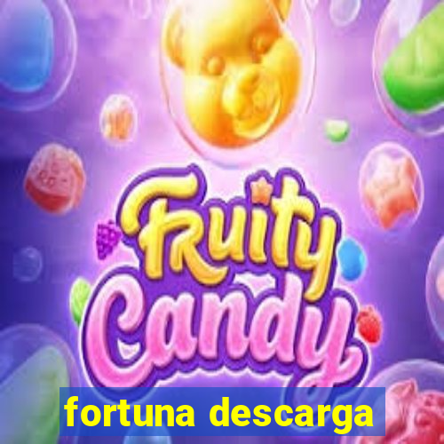 fortuna descarga