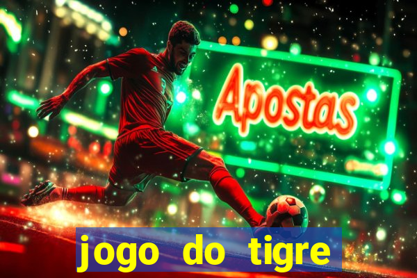 jogo do tigre deposito de 5 reais