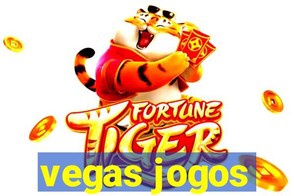 vegas jogos