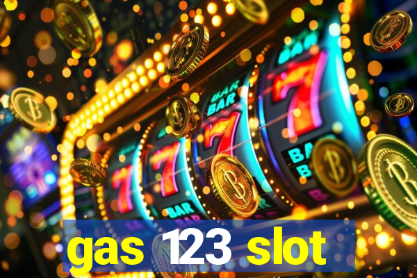 gas 123 slot