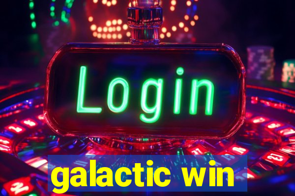 galactic win