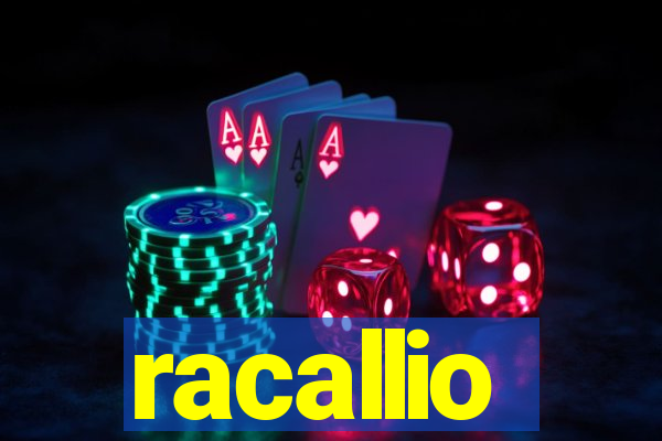 racallio