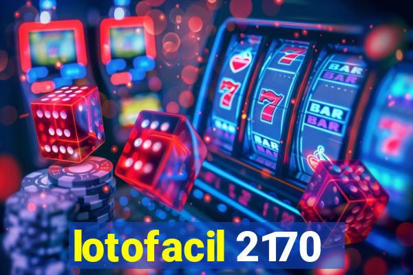 lotofacil 2170