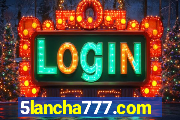 5lancha777.com