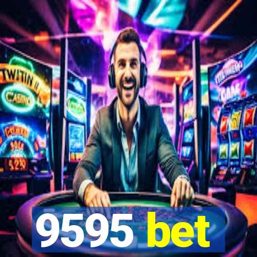 9595 bet