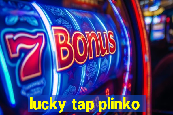 lucky tap plinko