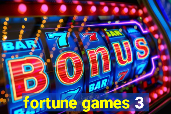 fortune games 3