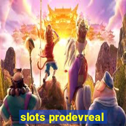 slots prodevreal