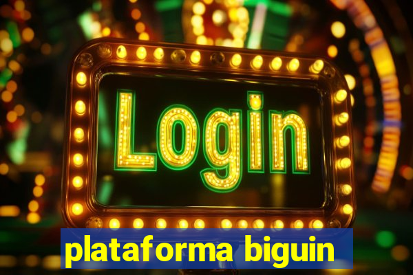 plataforma biguin