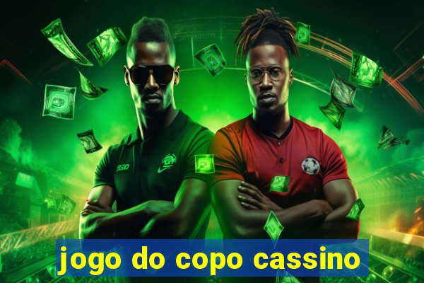 jogo do copo cassino